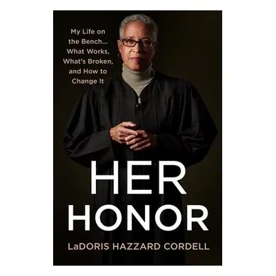 Her Honor - Cordell, LaDoris Hazzard