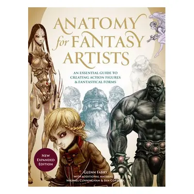 Anatomy for Fantasy Artists - Fabry, Glenn (Author)