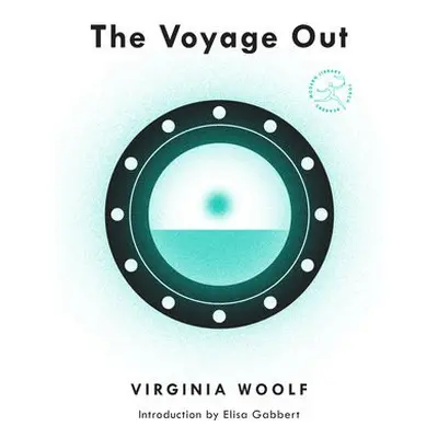 Voyage Out - Woolf, Virginia a Gabbert, Elisa