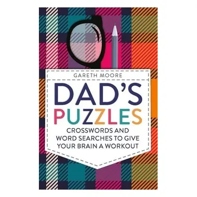 Dad's Puzzles - Moore, Gareth