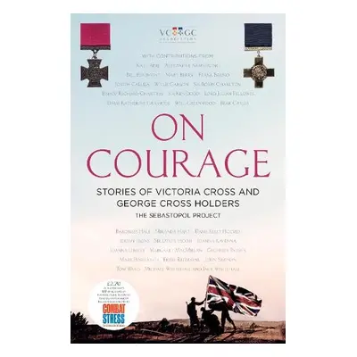 On Courage - The Sebastopol Project