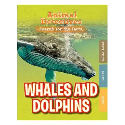 Whales and Dolphins - O'Daly, Anne