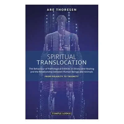 Spiritual Translocation - Thoresen, Are