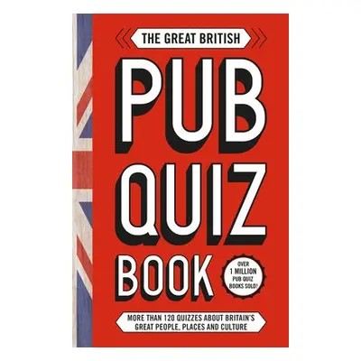 Great British Pub Quiz Book - Welbeck (INGRAM US)