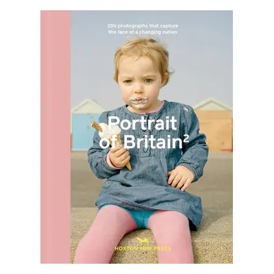 Portrait of Britain Volume 2 - Press, Hoxton Mini a Photography, British Journal of