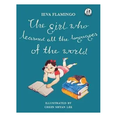 Girl Who Learned All The Languages Of The World - Flamingo, Ieva