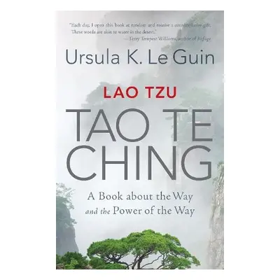 Lao Tzu: Tao Te Ching - Guin, Ursula K. Le