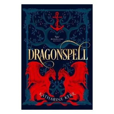 Dragonspell - Kerr, Katharine