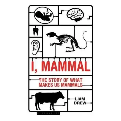 I, Mammal - Drew, Liam