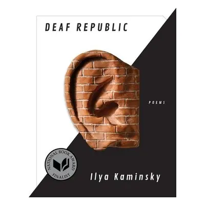 Deaf Republic - Kaminsky, Ilya