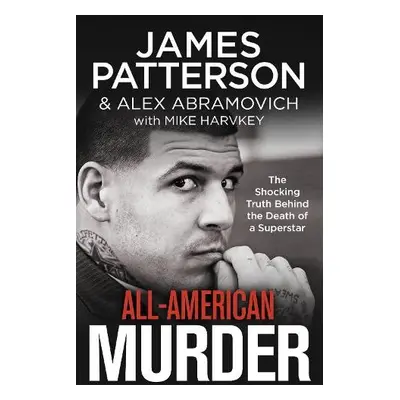 All-American Murder - Patterson, James