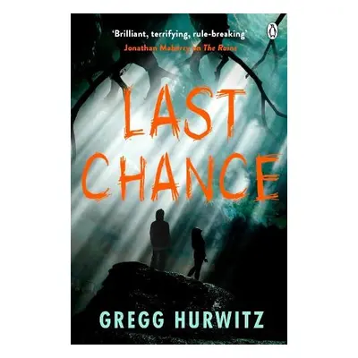 Last Chance - Hurwitz, Gregg