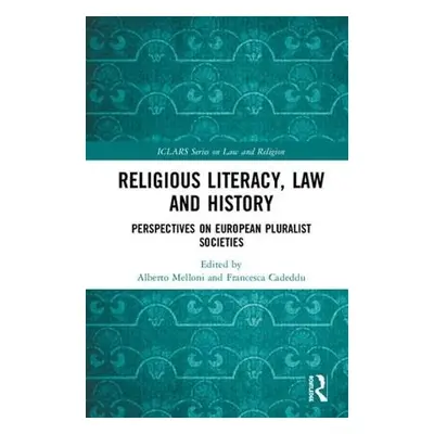 Religious Literacy, Law and History