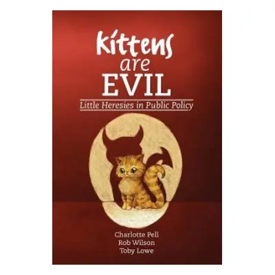 Kittens are Evil