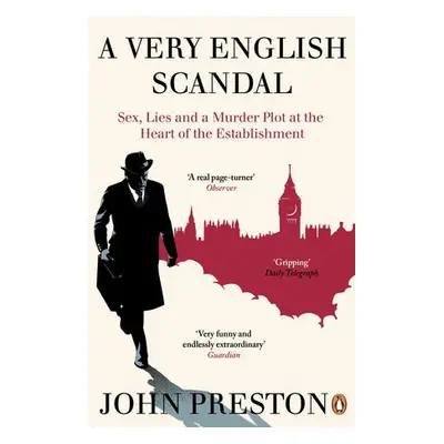 A Very English Scandal - Preston, John