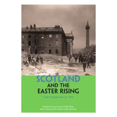 Scotland and the Easter Rising