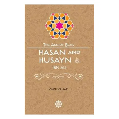 Hasan a Husayn Ibn Ali - Yilmaz, Omer