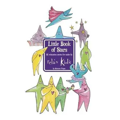 Relax Kids: Little Book of Stars - Viegas, Marneta