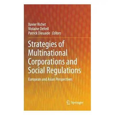 Strategies of Multinational Corporations and Social Regulations