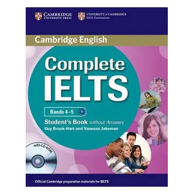 Complete IELTS Bands 4–5 Student's Book without Answers with CD-ROM - Brook-Hart, Guy a Jakeman,