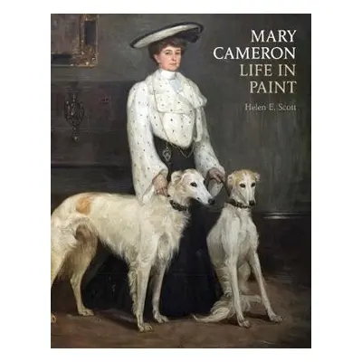 Mary Cameron - Scott, Helen E.