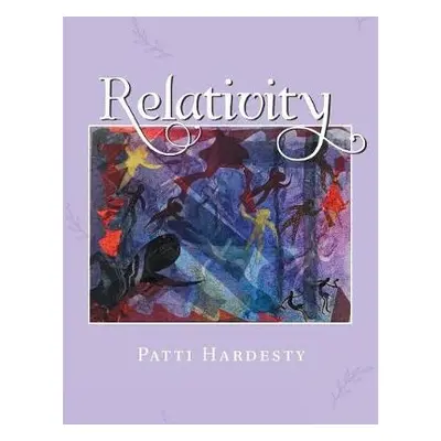 Relativity - Hardesty, Patti