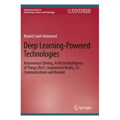 Deep Learning-Powered Technologies - Mohamed, Khaled Salah