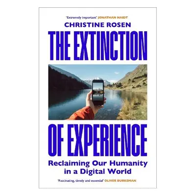 Extinction of Experience - Rosen, Christine