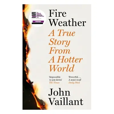 Fire Weather - Vaillant, John