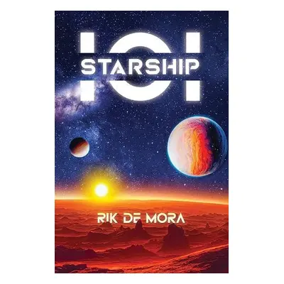 Starship-101 - Mora, Rik de