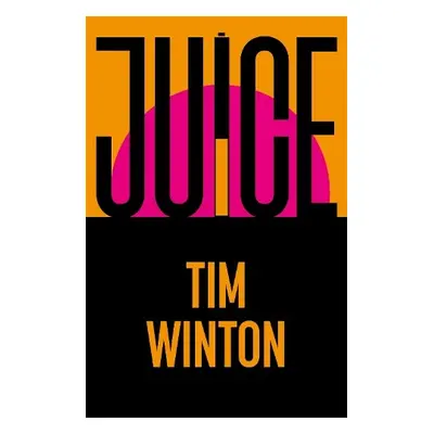 Juice - Winton, Tim