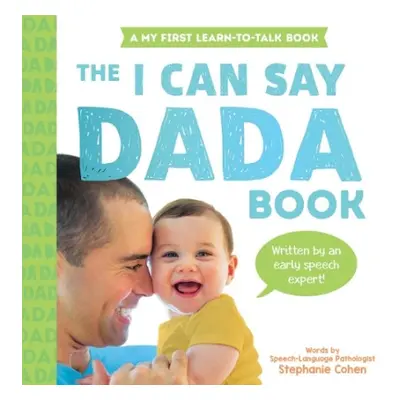 I Can Say Dada Book - Cohen, Stephanie