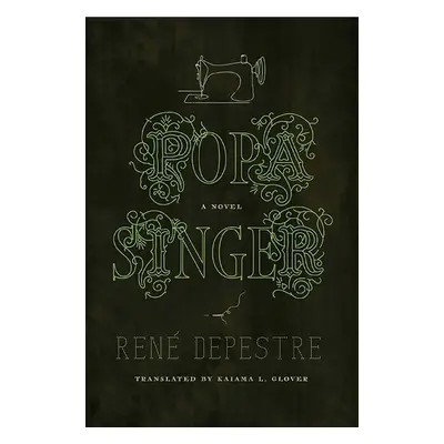 Popa Singer - Depestre, Rene a Daut, Marlene L.