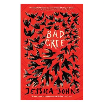 Bad Cree - Johns, Jessica