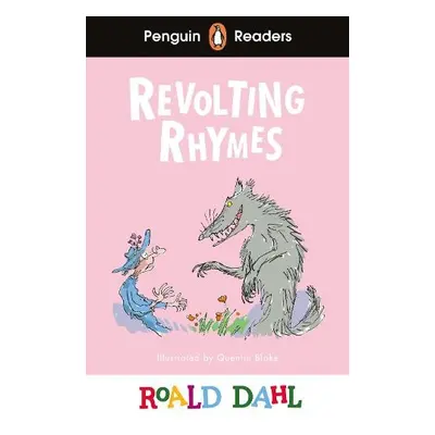 Penguin Readers Level 2: Roald Dahl Revolting Rhymes (ELT Graded Reader) - Dahl, Roald