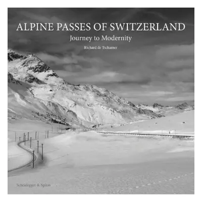 Alpine Passes of Switzerland