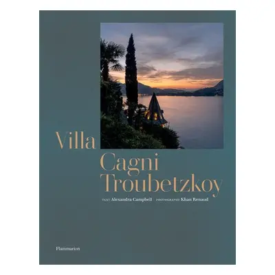 Villa Cagni Troubetzkoy - Campbell, Alexandra