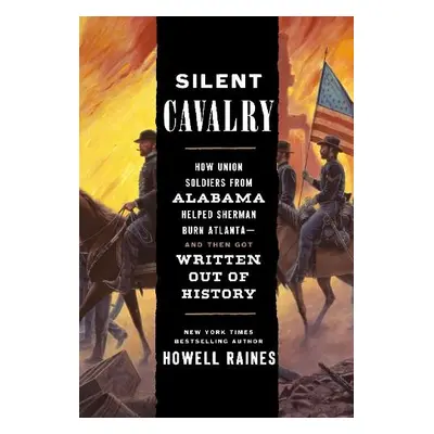 Silent Cavalry - Raines, Howell