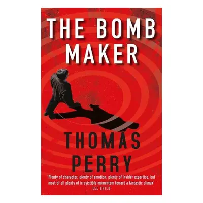 Bomb Maker - Perry, Thomas