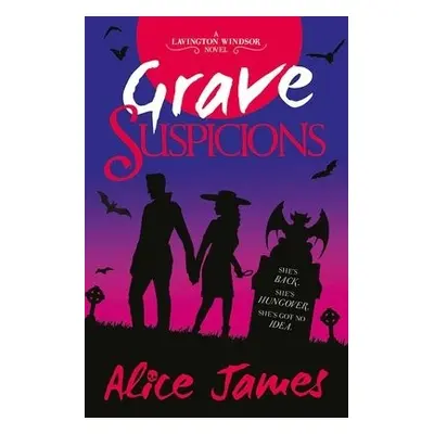 Grave Suspicions - James, Alice