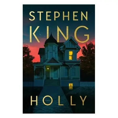 Holly - King, Stephen