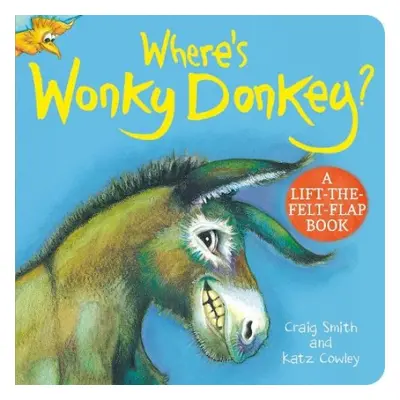 Where's Wonky Donkey? Felt Flaps - Smith, Craig