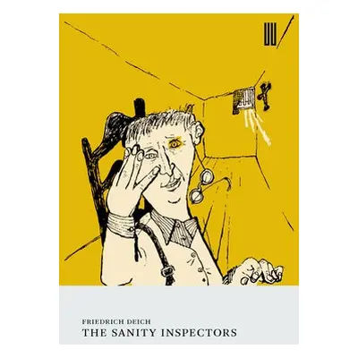 Sanity Inspectors - Deich, Friedrich