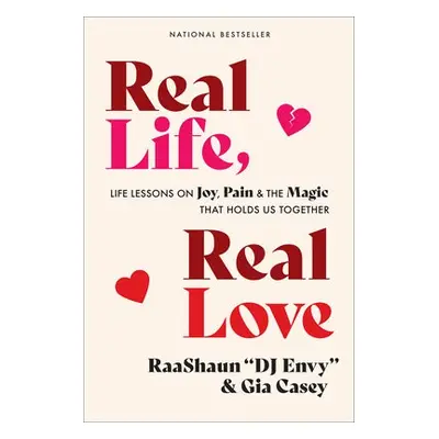 Real Life, Real Love - DJ Envy a Casey, Gia