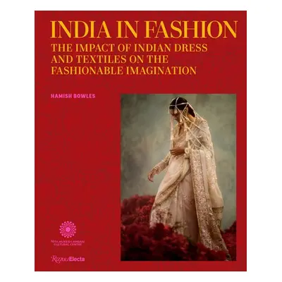 India in Fashion - Bowles, Hamish