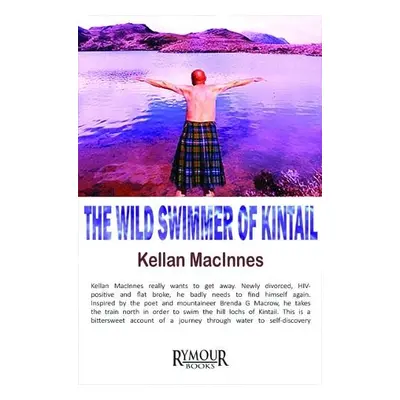 Wild Swimmer of Kintail - MacInnes, Kellan