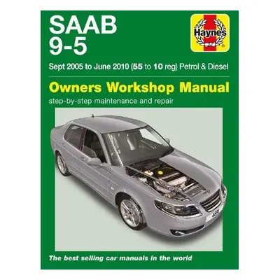 Saab 9-5 (Sep 05 - Jun 10) Haynes Repair Manual - Haynes Publishing