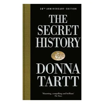 Secret History - Tartt, Donna