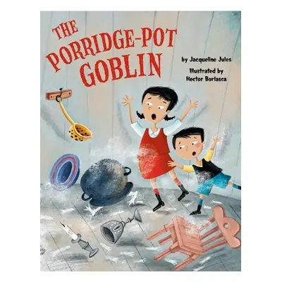 Porridge Pot Goblin - Jules, Jacqueline