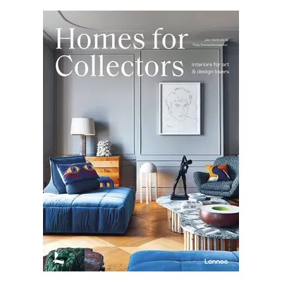 Homes for Collectors - Demeulemeester, Thijs a Verlinde, Jan